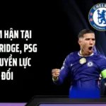 Chelsea Ôm Hận Tại Stamford Bridge, PSG Phô Diễn Quyền Lực Tuyệt Đối
